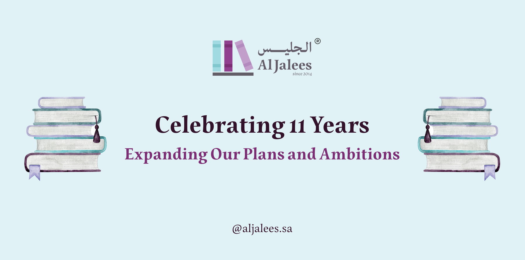 11 Years of Al Jalees: 11 Lessons and Milestones